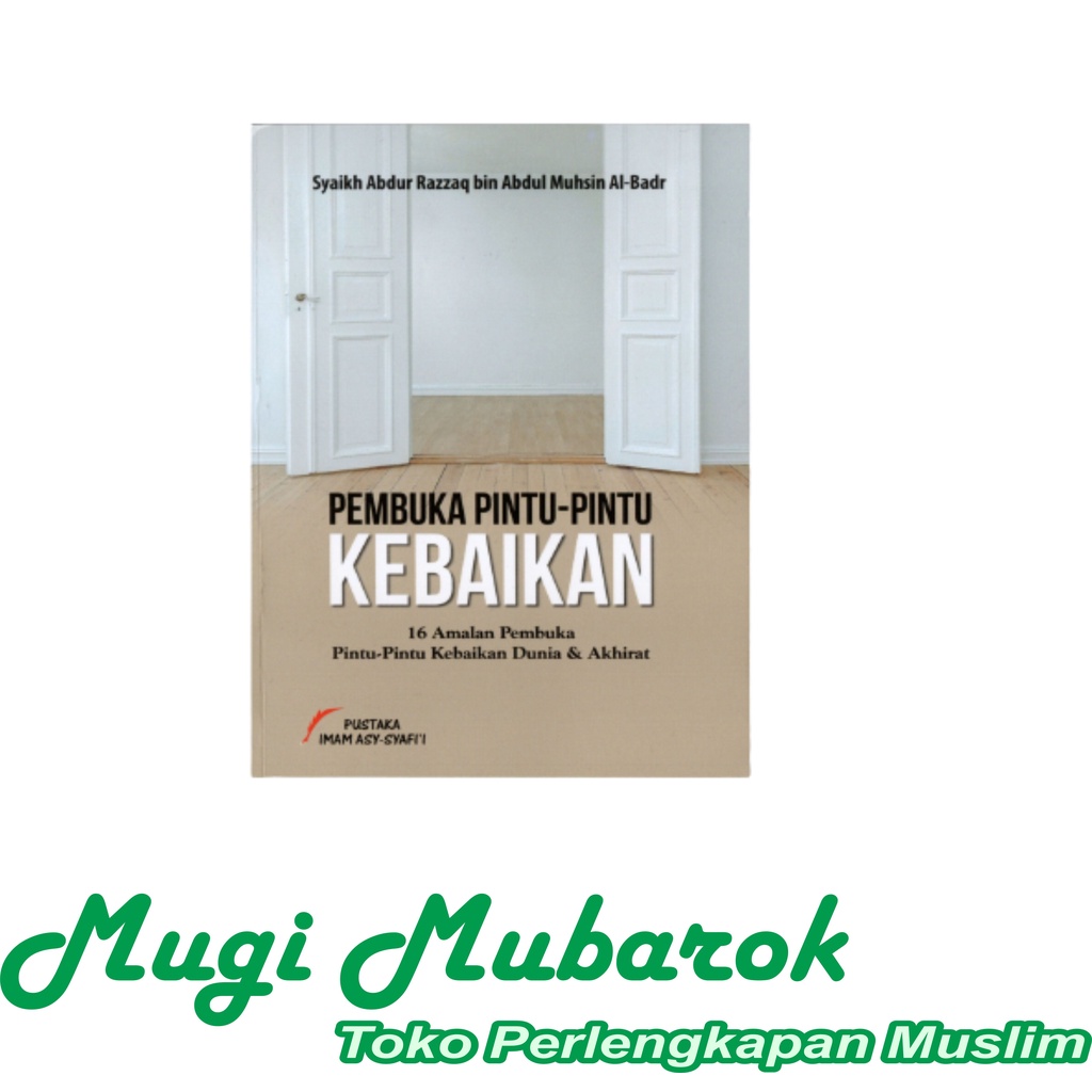 Pembuka Pintu - Pintu Kebaikan