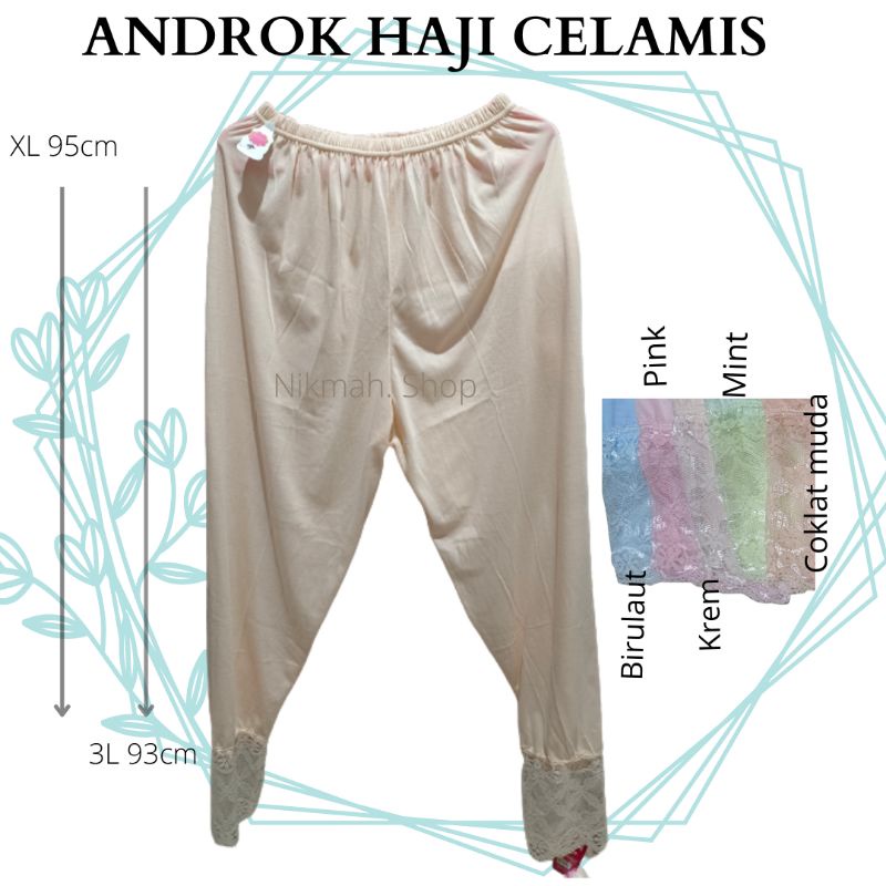 Androk CELANA RENDA | ANDROK HAJI | celamis renda