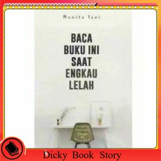 

Novel Baca Buku ini Saat Engkau LELAH