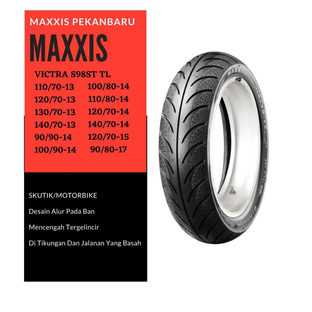 BAN MAXXIS VICTRA 90/80-17 S98 TUBLES RING 17