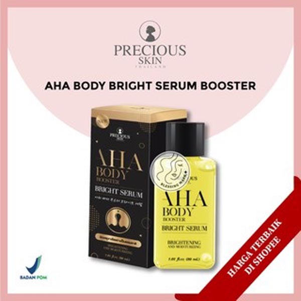 [BPOM] AHA White Body Booster Bright Serum Precious Skin / AHA_Cerianti