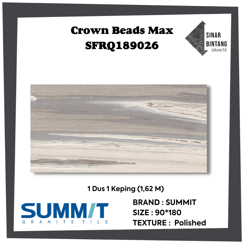 Granit 90 X 180 | Granit Lantai Crown Beads Max SFRQ189026 SUMMIT