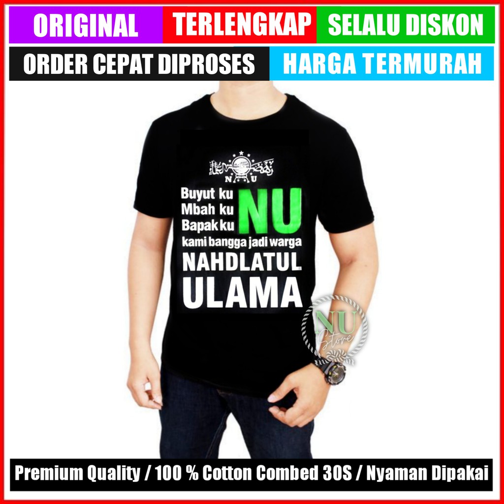 Baju Kaos NU/Kaos Distro NU/Kaos Nahdlatul Ulama/Kaos Nahdatul Ulama/Baju Nahdlatul Ulama
