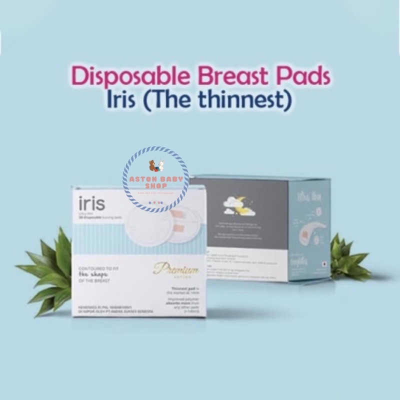 Iris Disposable Breastpad isi 60 pcs Iris Breast Pad Iris breastpads