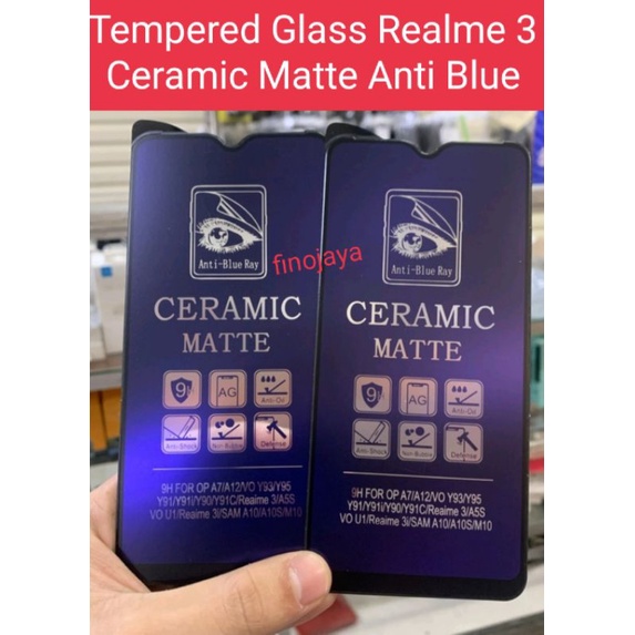 TG Tempered Glass Realme 3 Realme 3 Pro Realme 5 Pro Anti gores Ceramic Matte Anti Blue