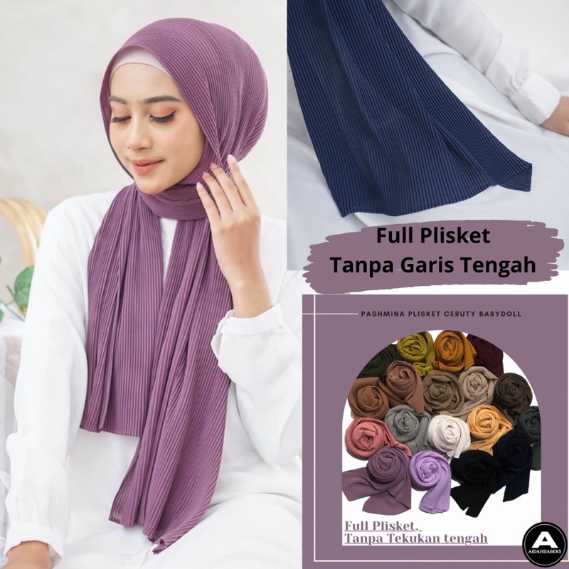 PASHMINA PLISKET CERUTY BABYDOLL FULL PLISKET TANPA GARIS TENGAH