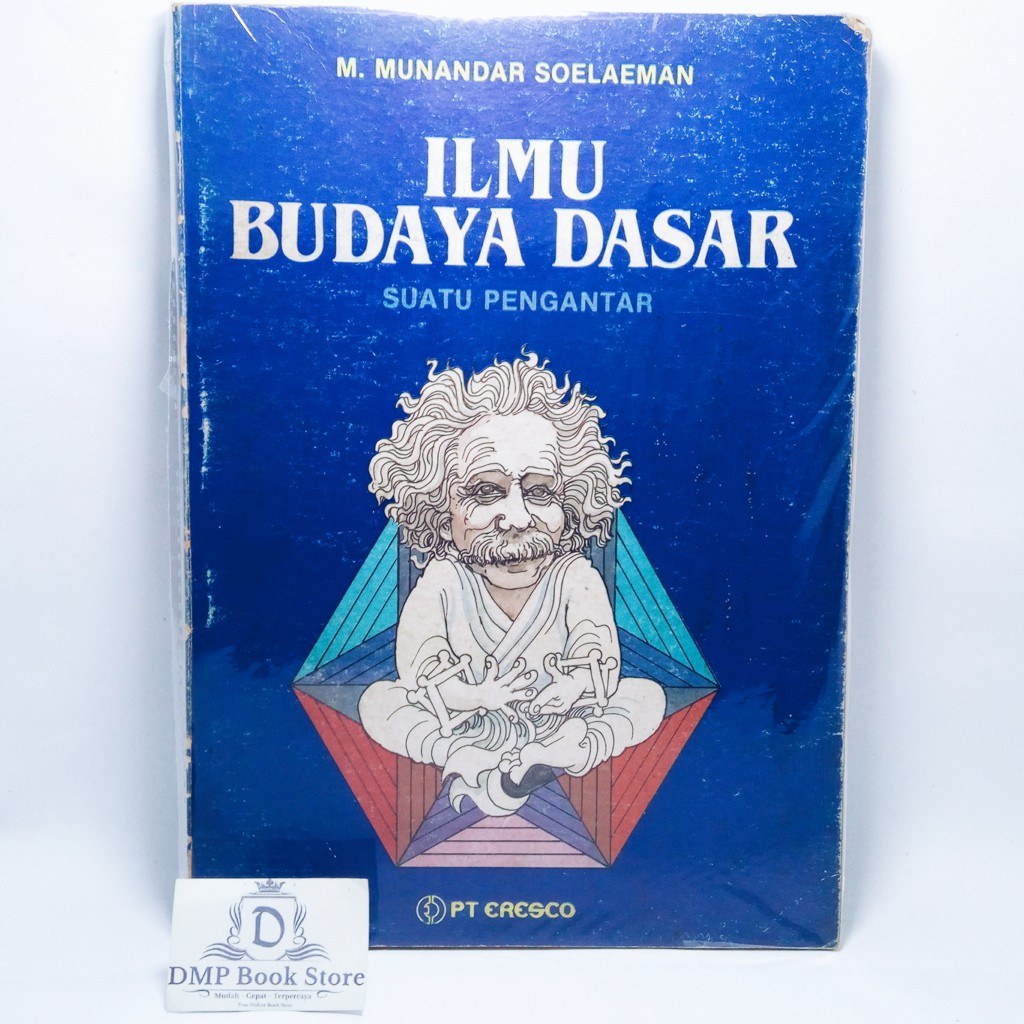 

Jual Buku Ilmu Budaya Dasar Suatu Pengantar - M Munandar Soelaeman