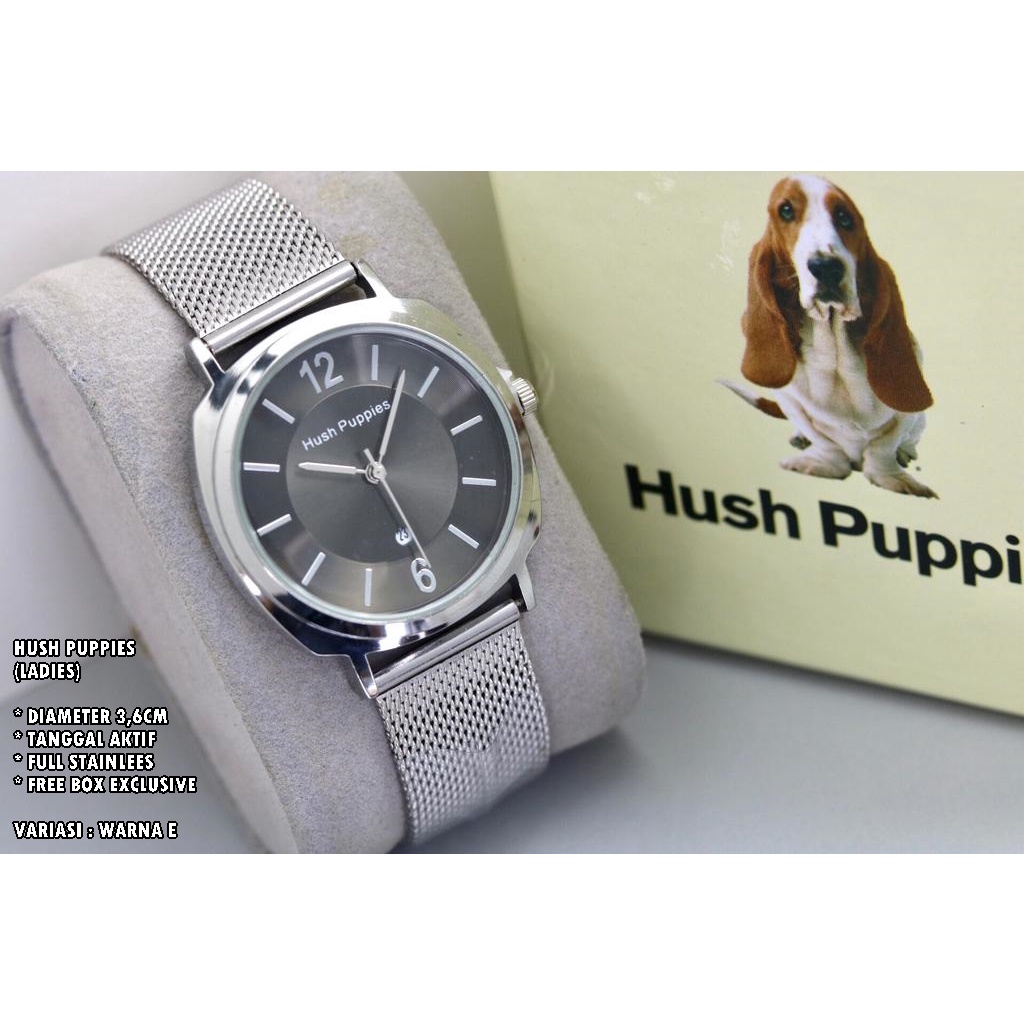 JAM TANGAN WANITA HUSH PUPPIES RANTAI PASIRBODY BULAT TANGGAL AKTIF