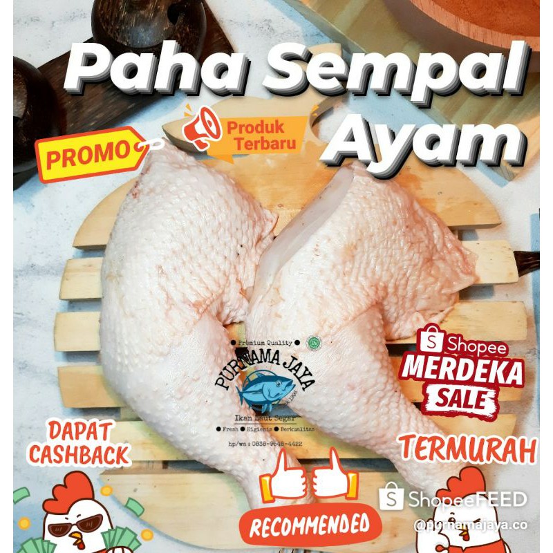 

Paha Sempal Ayam (Bandung) 1kg