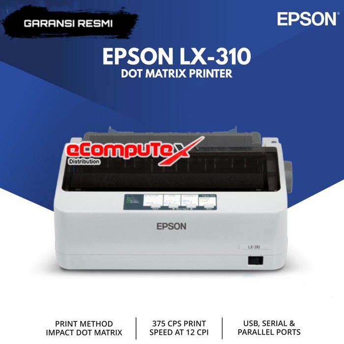 PRINTER EPSON DOT MATRIX LX-310 / LX310 HIGH SPEED 15CPI GARANSI RESMI