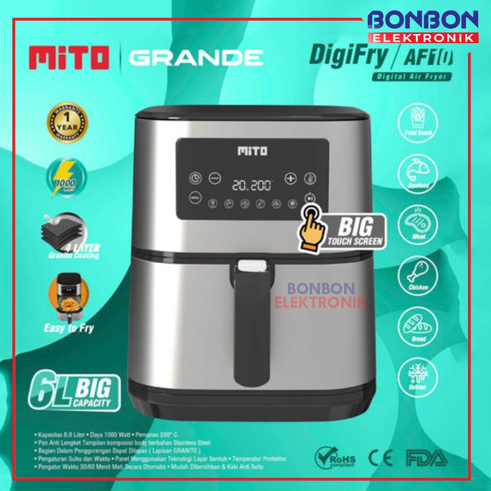 MITO Air Fryer Grande Digifry AF10 / Mitochiba Digital Airfryer AF-10 / AF 10 6L