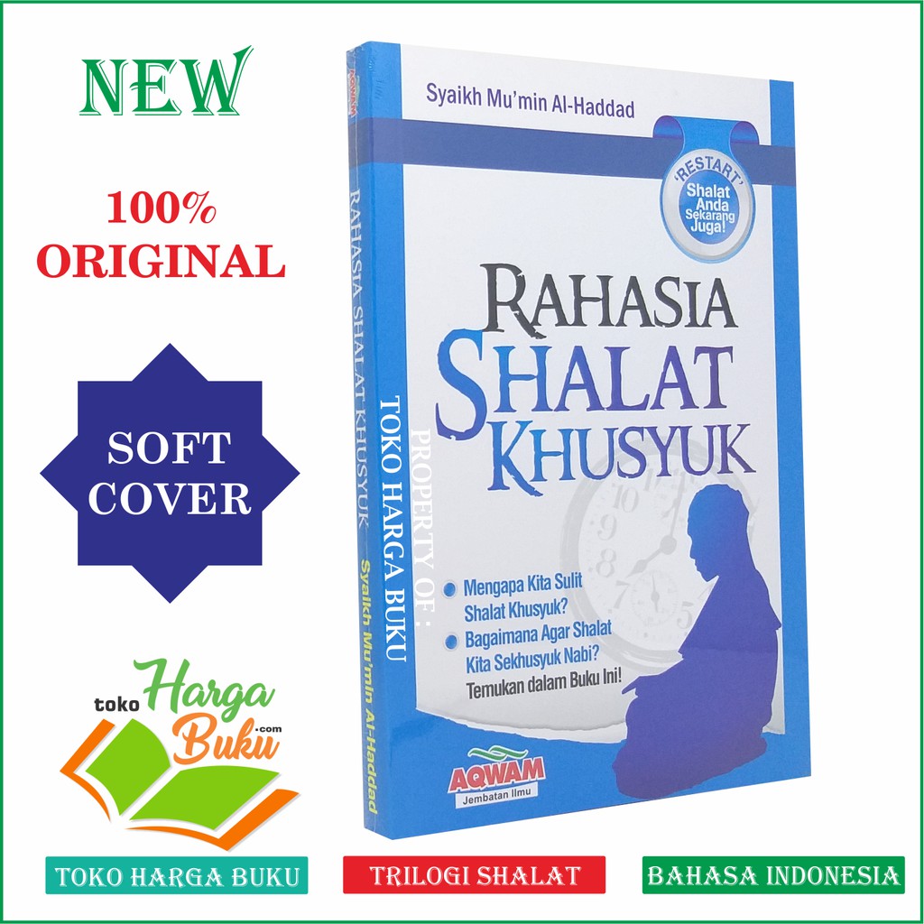 Foto Rahasia Shalat Khusyuk - Penebit Aqwam