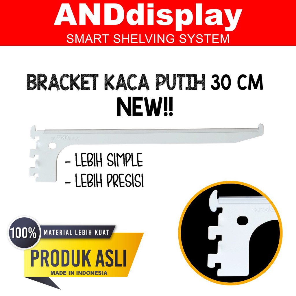 DAUN AMBALAN BRACKET KACA 30 CM PUTIH PENYANGGA RAK BRAKET ANDDISPLAY