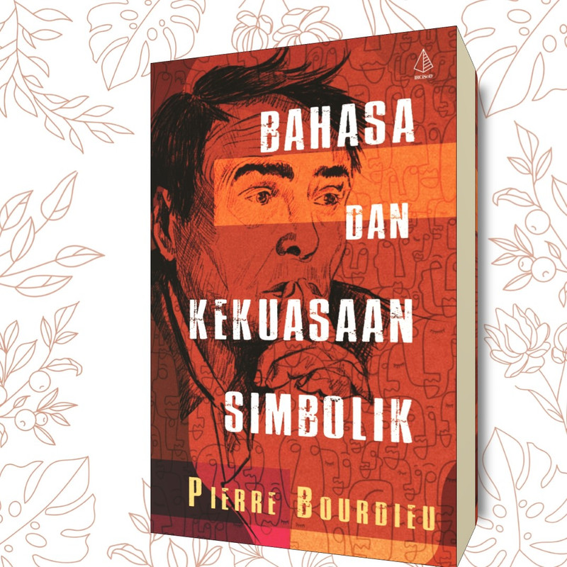 Bahasa dan Kekuasaan Simbolik