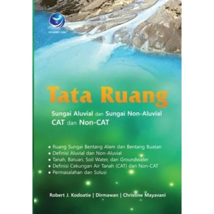 

Tata Ruang Sungai Aluvial dan Sungai Non-Aluvial CAT dan Non-CAT