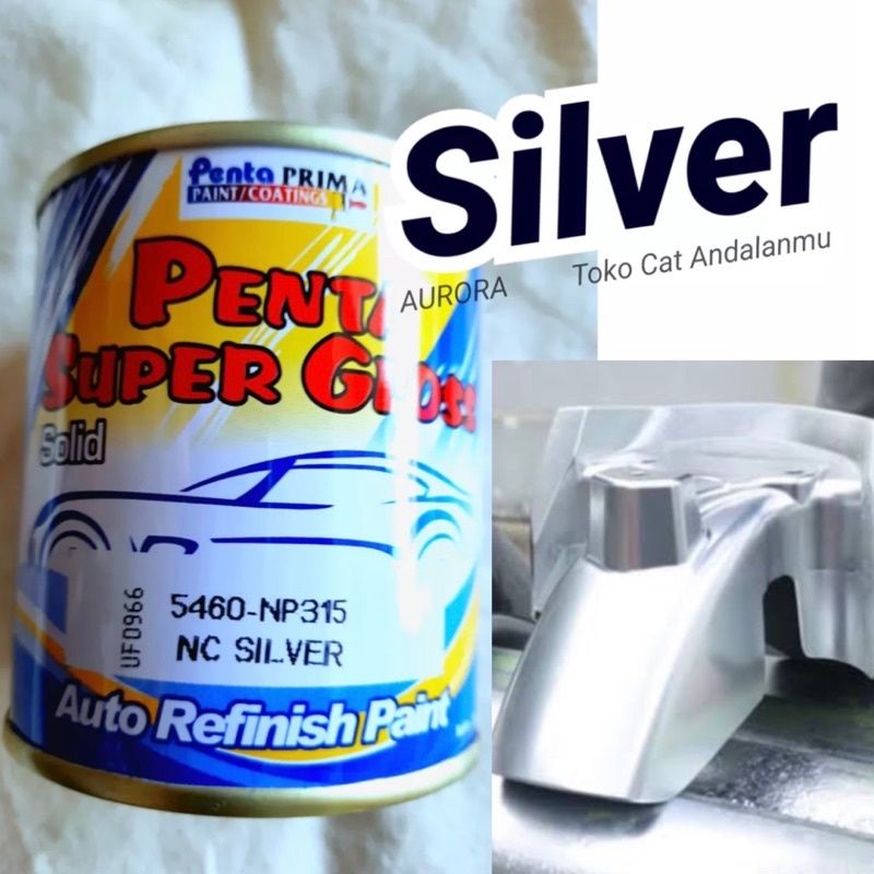 Cat Silver Penta Super Gloss Silfer Seperempat Kilo Cet Mobil dan Motor Kualitas Terbaik NC Silver S