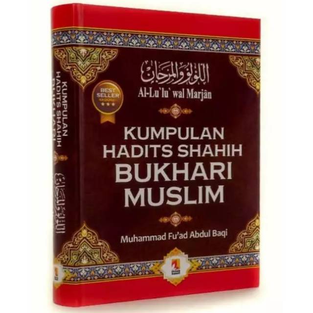 Kumpulan Hadits Shahih Bukhari dan Muslim