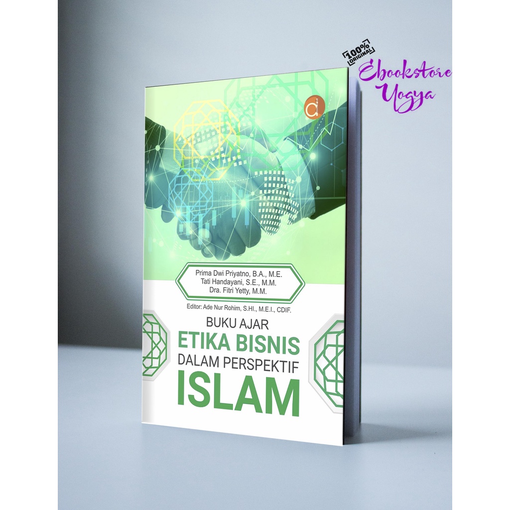 Buku Ajar Etika Bisnis Dalam Perspektif Islam