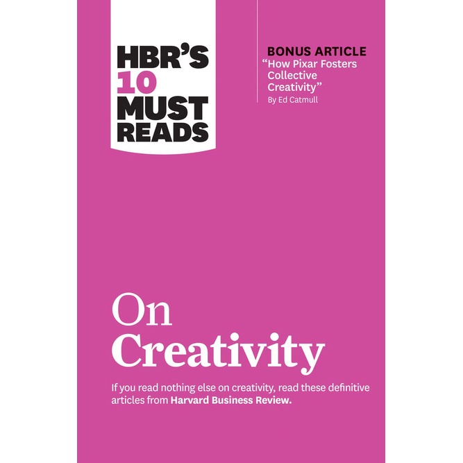 

HBR's 10 Must Reads on Creativity