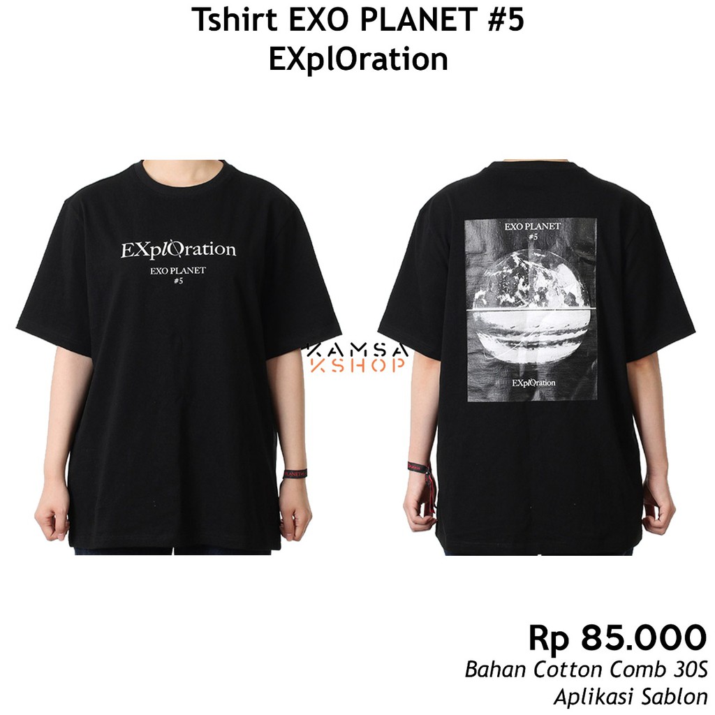 Baju Exo Planet 5 Exploration Tshirt Exo Planet 5 Exploration Kaos Exo Planet 5 Exploration Shopee Indonesia