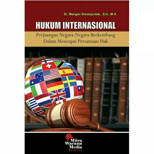 

BUKU HUKUM INTERNASIONAL oleh Magisi Simanjuntak