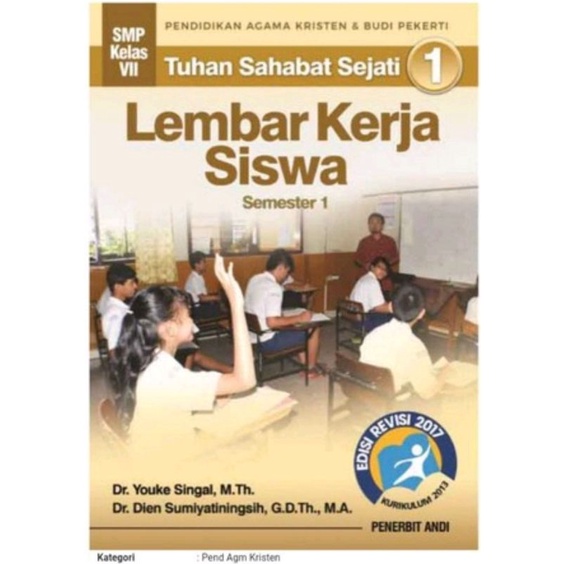 LKS Pendidikan Agama Kristen Untk SMP Tuhan Sahabat Sejati semester 1 dan 2