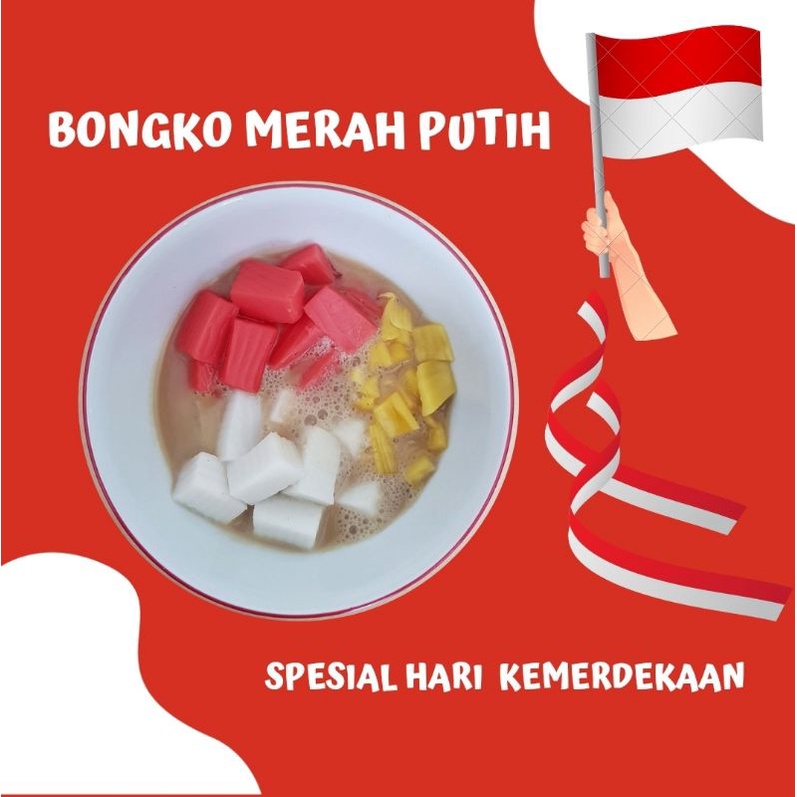 

BONGKO MERAH PUTIH cup 400ml