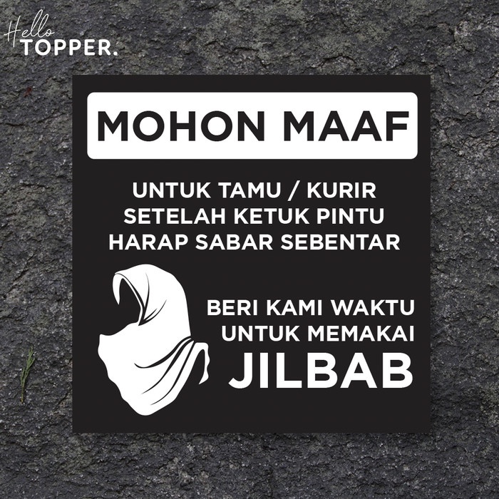 

Beri Waktu Memakai Jilbab Hijab Sign Board Akrilik Label Sign Printed Elegan