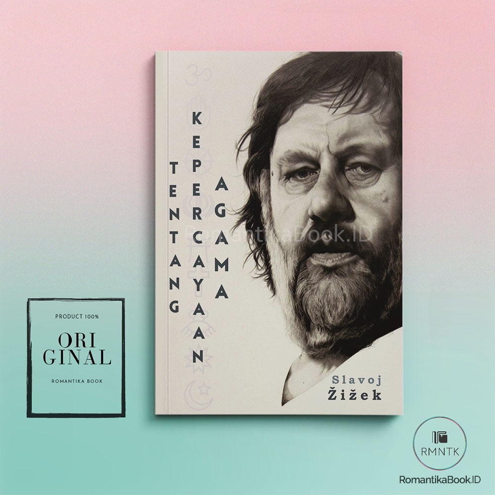 Tentang Kepercayaan Agama - Slavoj Zizek