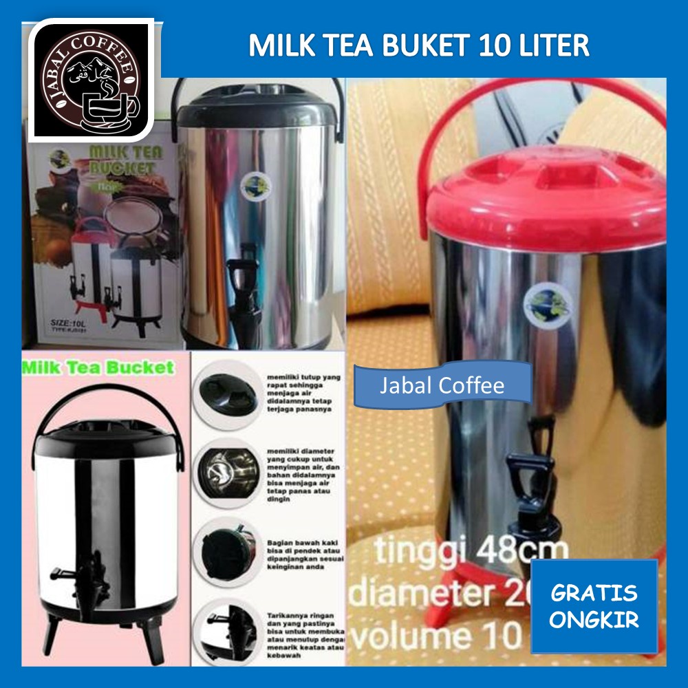 Dispenser Air Minum Serbaguna / Milk Tea Bucket Water Isi 10 Liter