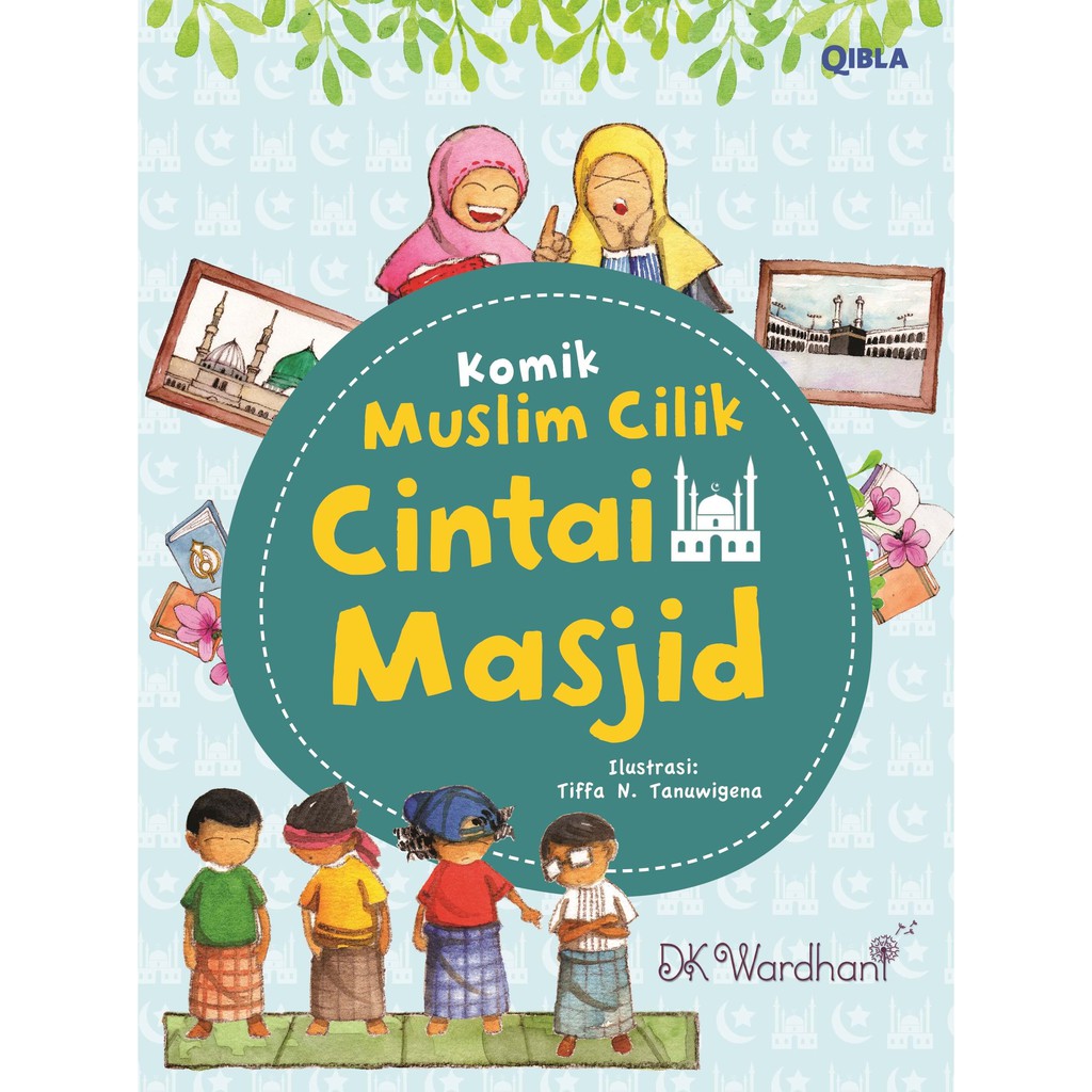 Buku Komik Muslim Cilik Cintai Masjid Shopee Indonesia