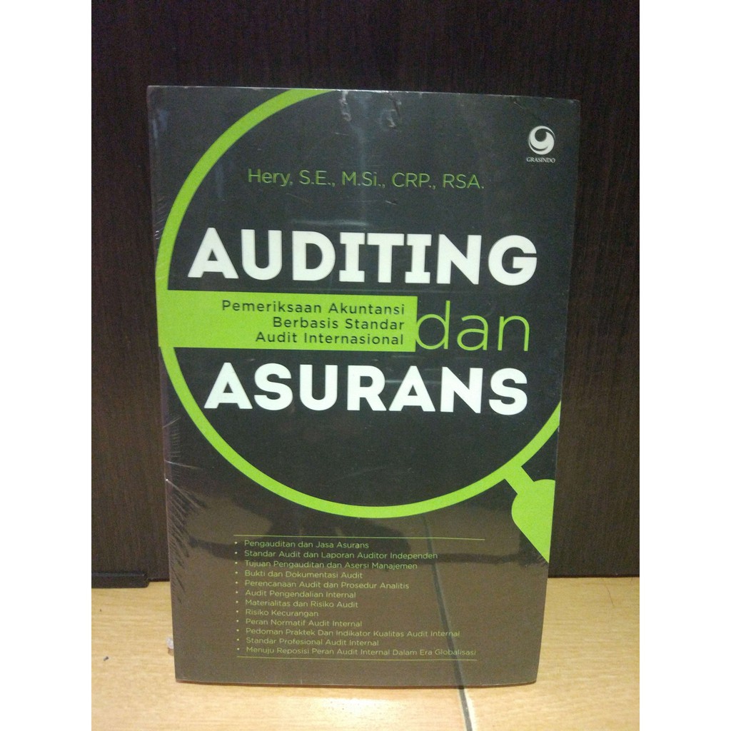 Auditing dan Asurans : Pemeriksaan Akuntansi Berbasis Standar Audit Internasional