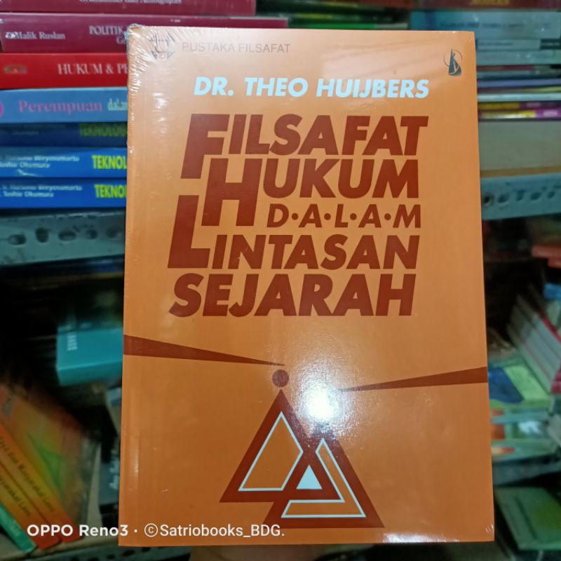 FILSAFAT HUKUM DALAM LINTAS SEJARAH. DR.THEO HUIJBERS. KANISIUS. ORIGINAL.