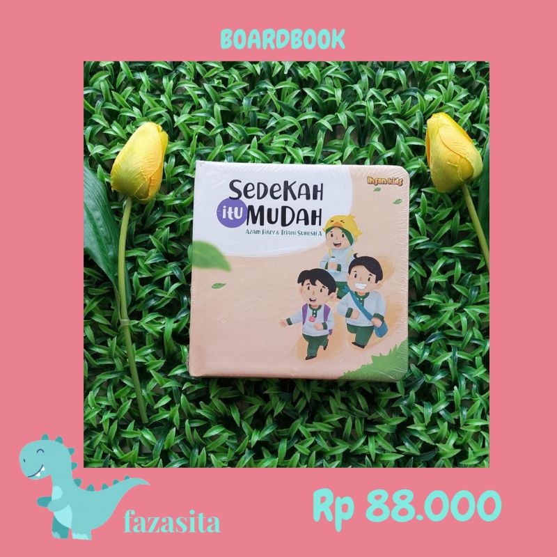 BOARDBOOK ANAK ISLAMI SEDEKAH ITU MUDAH BUKU LOKAL