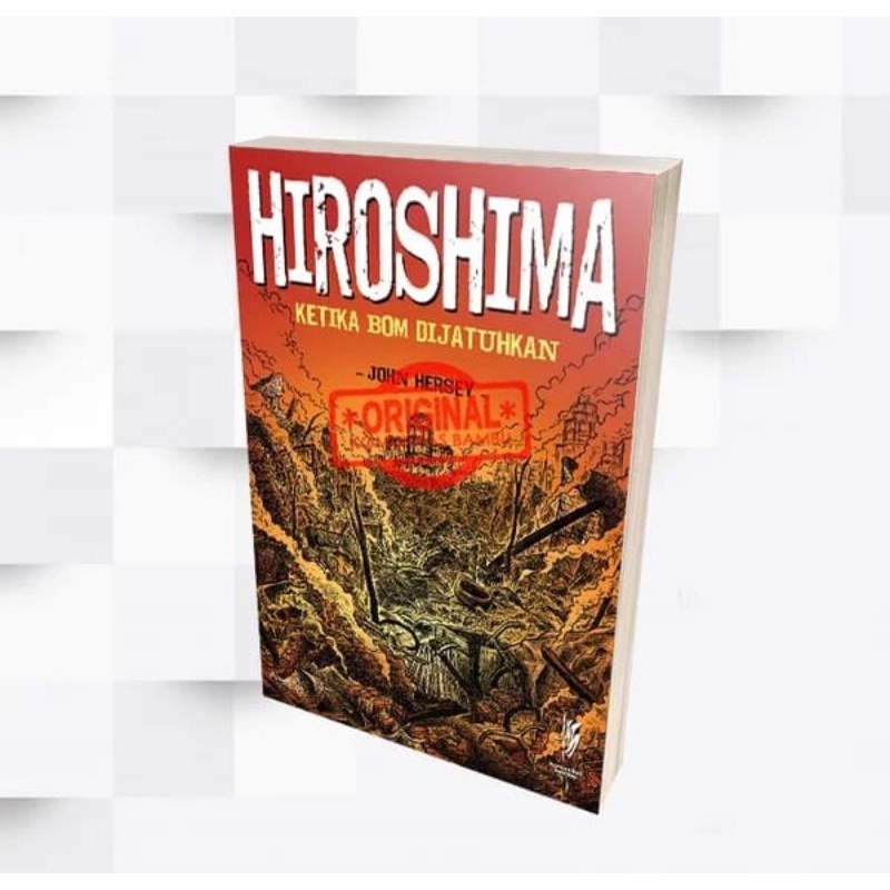 Hiroshima Ketika Bom Dijatuhkan