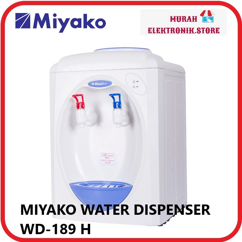 Miyako Dispenser WD 189 H / 189H/ WD 190 H / 190H [HOT &amp; NORMAL]