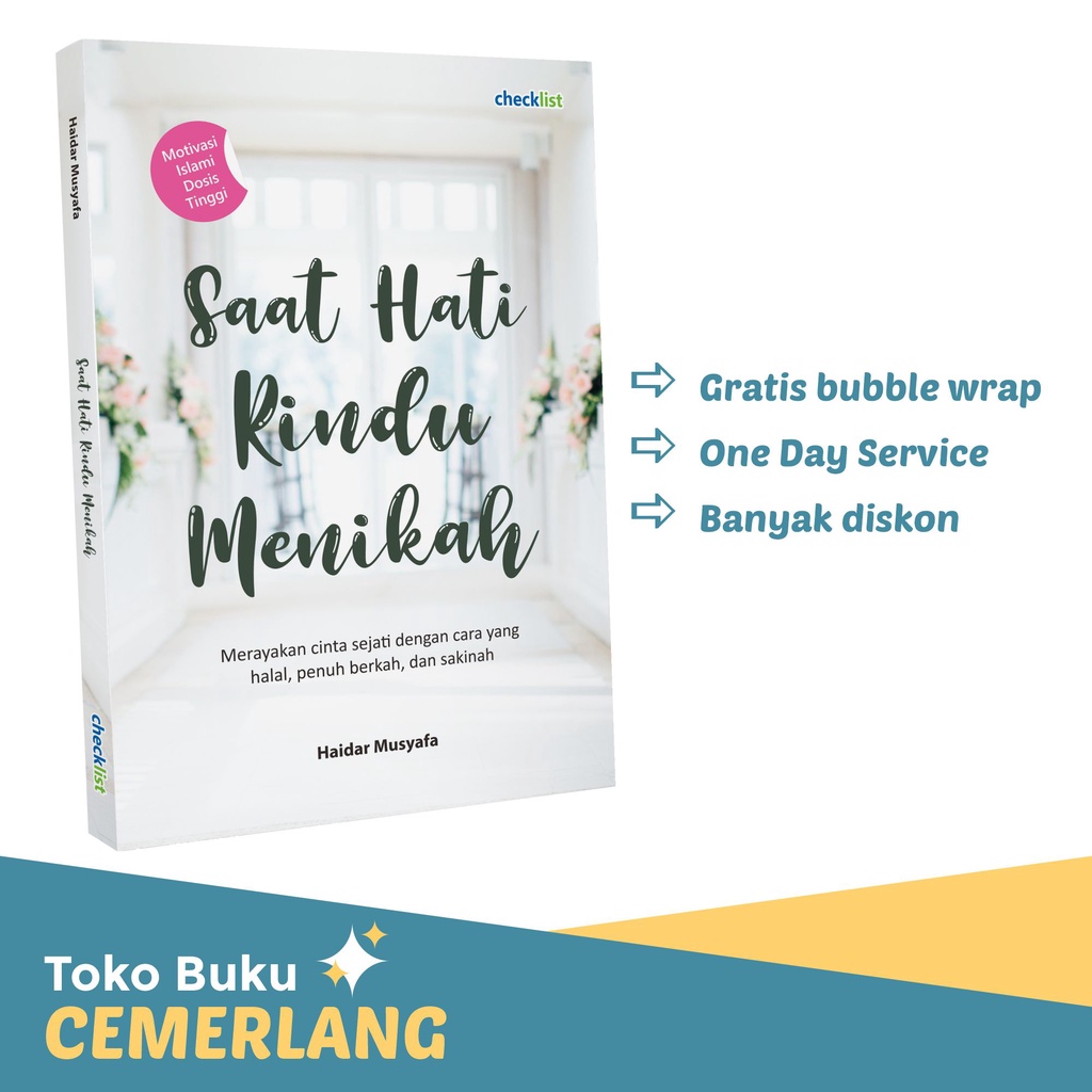 Buku Motivasi Islami Saat Hati Rindu Menikah