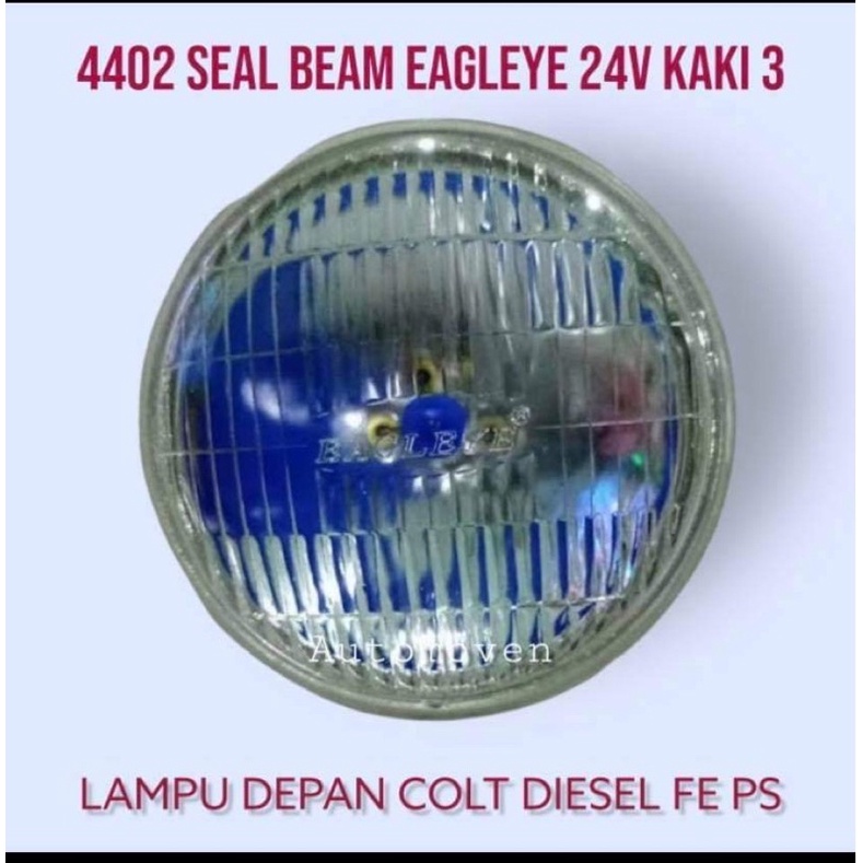 4402 SEAL BEAM EAGLEYE LAMPU DEPAN COLT DIESEL PS100