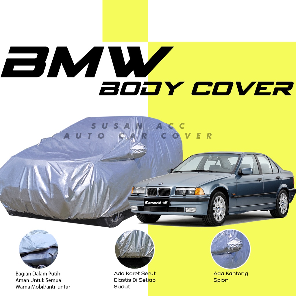 Body Cover Mobil bmw Sarung Mobil bmw e36/lancer/civic/lancer evo/lancer evo 3/lancer evo 4/civic wonder/lancer cx/civic genio/civi lx bmw e30 bmw e46 bmw e90 bmw e39