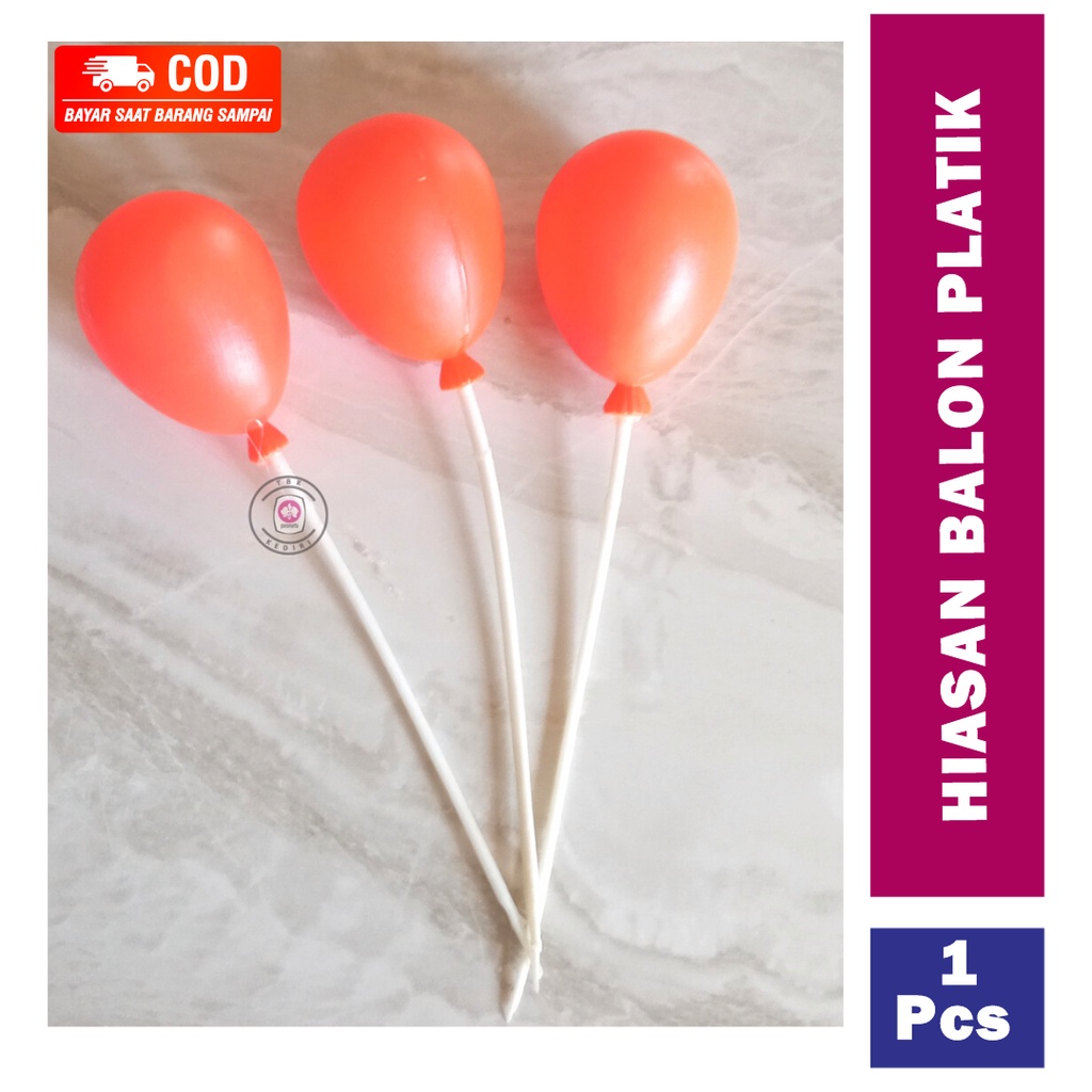 HIASAN KUE BALON PLASTIK / MAINAN BALON PLASTIK