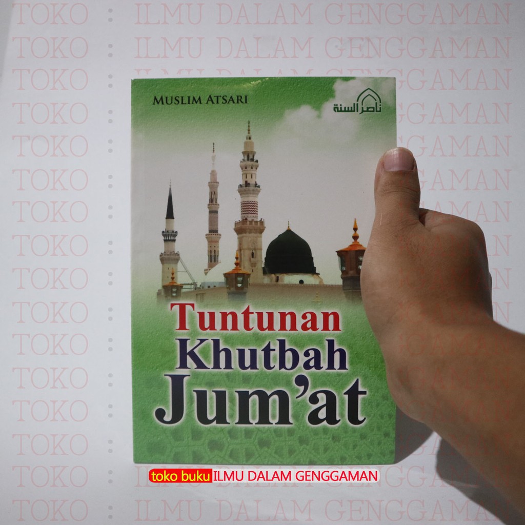 Tuntunan Khutbah Jumat - NashirusSunnah - Nashirus Sunnah