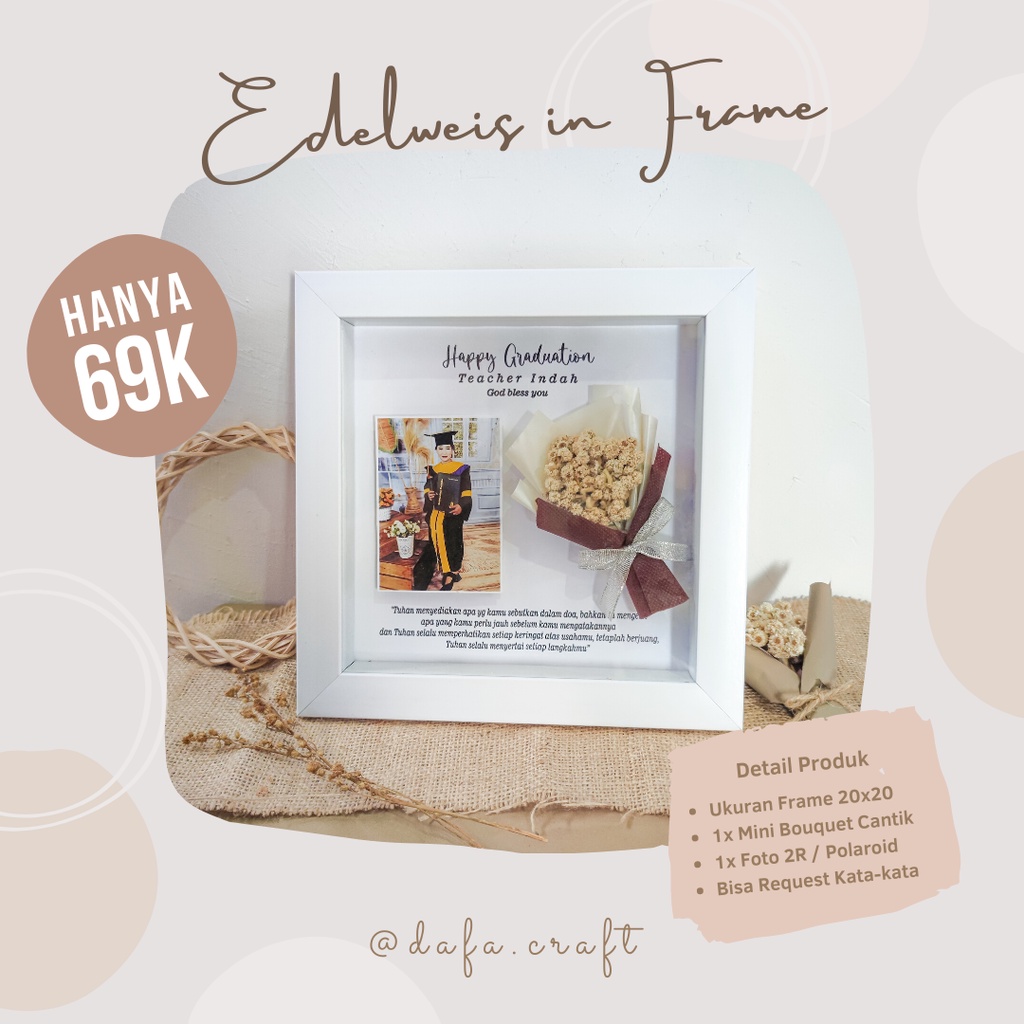 Edelweis in Frame, Hadiah, Kado, Gift, Hampers, Ultah, Anniversary, Wisuda, Custom