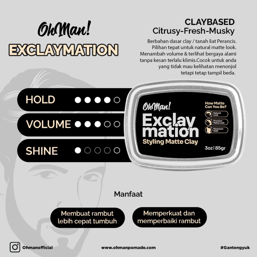 POMADE OH MAN! EXCLAYMATION STYLING MATTE CLAY NATURAL PREMIUM LOOK MAXIMUM HOLD MINYAK GEL RAMBUT - FREE SISIR SAKU COWOK PRIA