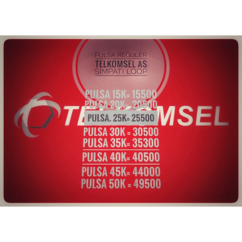 PULSA REGULER TELKOMSEL AS SIMPATI LOOP MURAH CEPAT 15k 20k 25k 30k 35k 40k 45k 50k