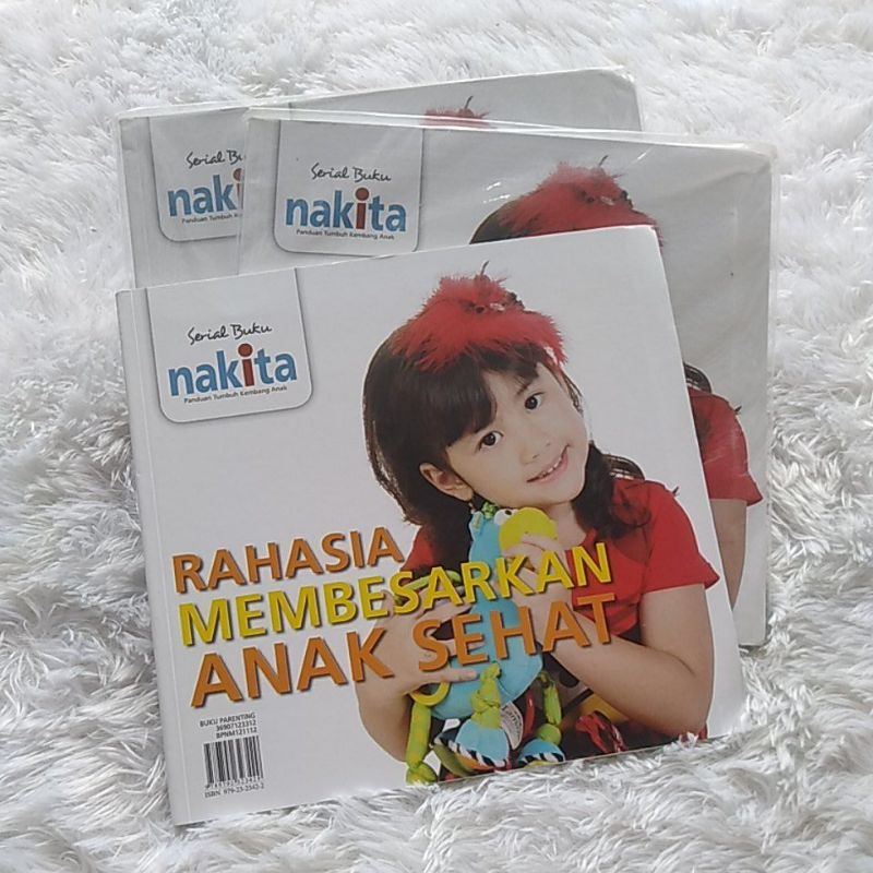 Serial Buku Nakita - Panduan Tumbuh Kembang Anak - Rahasia Membesarkan Anak Sehat