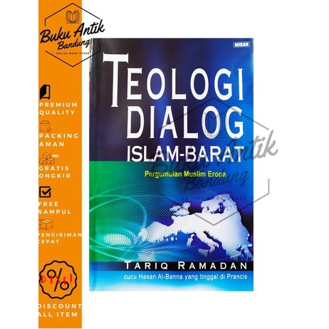 

Teologi Dialog Islam-Barat Tariq Ramadan