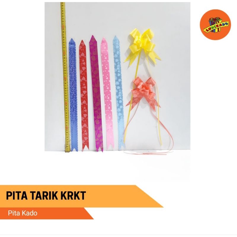 PITA TARIK KRKT - Pita Kado