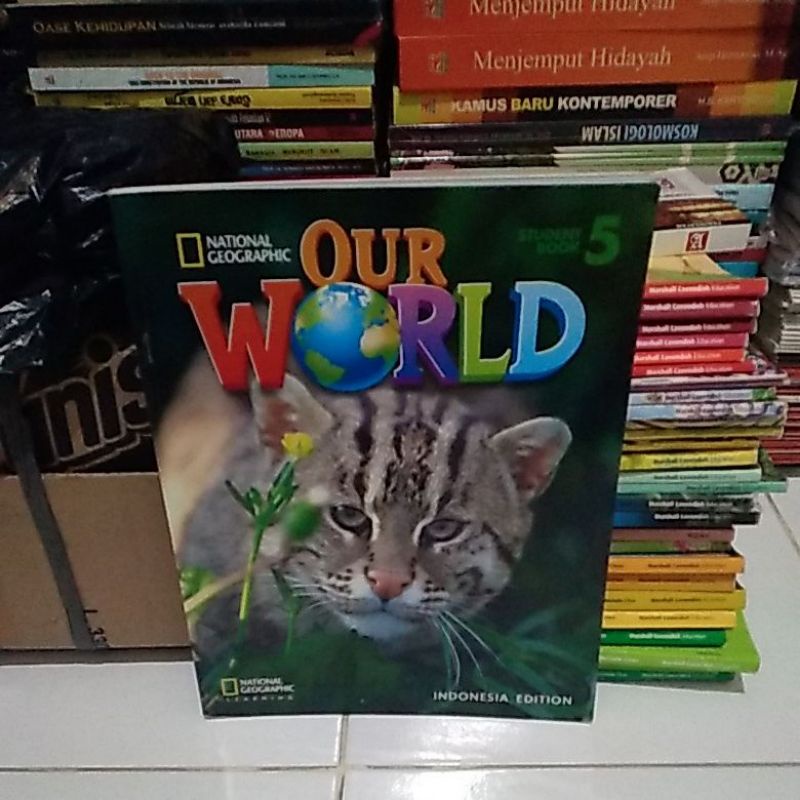OUR WORLD STUDENT BOOK 5.INDONESIA EDITION.