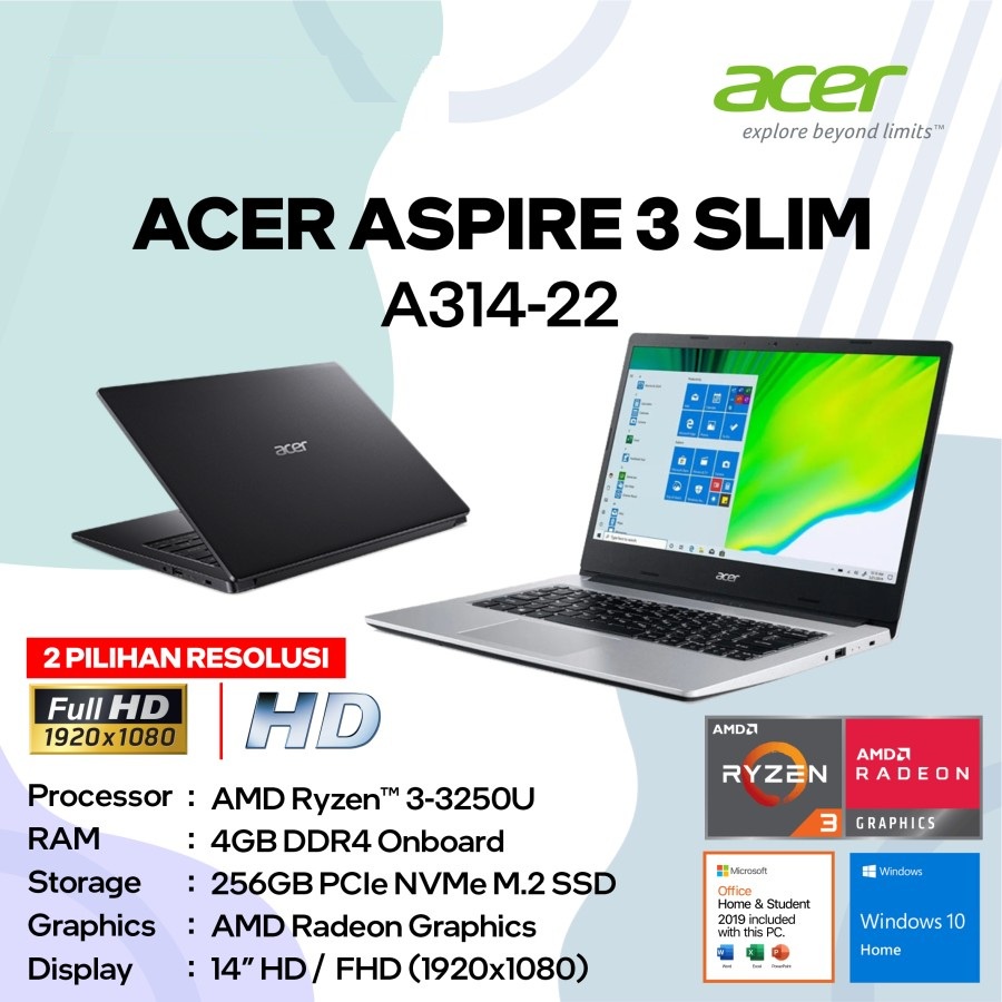 Acer Aspire 3 Slim A314-22-R446 Ryzen 3-3250U/4GB/256GB SSD/W10+OHS 2019/Black