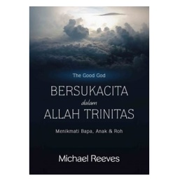 Bersukacita dalam Allah Trinitas